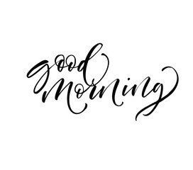 Good morning phrase. Modern vector brush calligraphy. Ink illustration with hand-drawn lettering. 