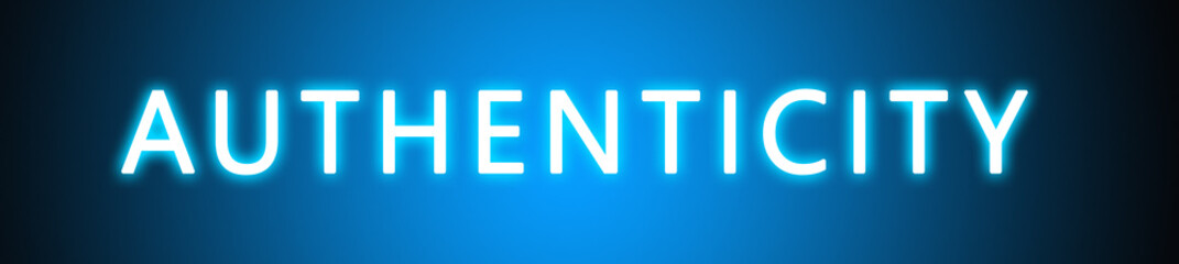Authenticity - glowing white text on blue background