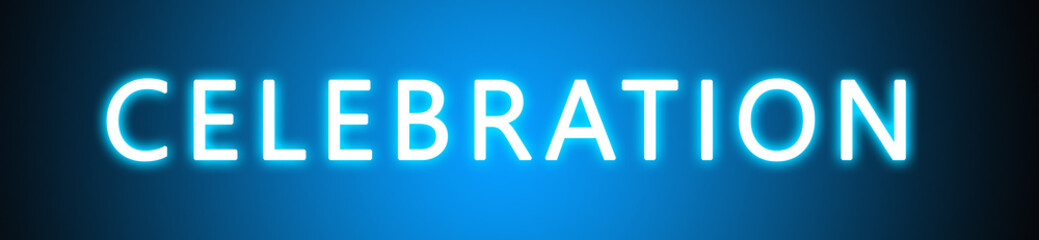 Celebration - glowing white text on blue background