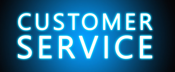 Customer Service - glowing white text on blue background