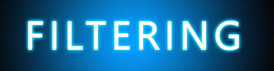 Filtering - glowing white text on blue background