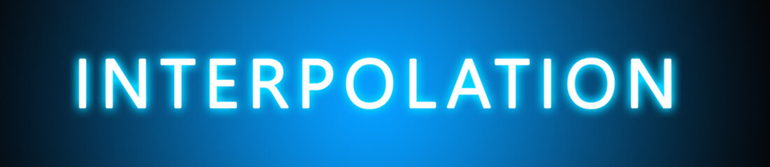 Interpolation - glowing white text on blue background