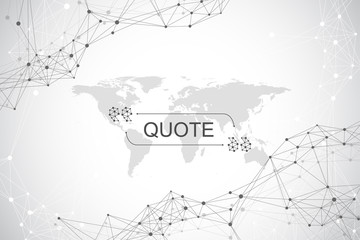 Modern background quote vector. Quote frame template. Geometric abstract background with connected line and dots for your presentation.