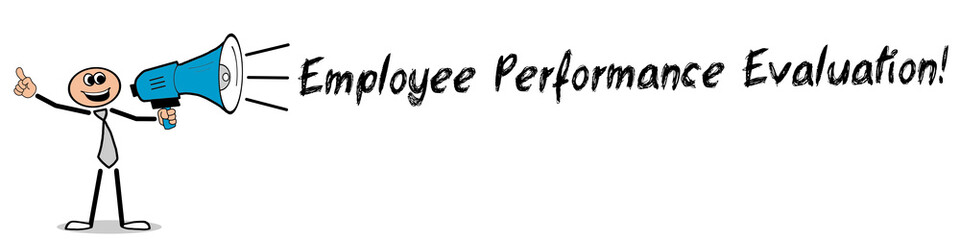 Fototapeta na wymiar Employee Performance Evaluation! 