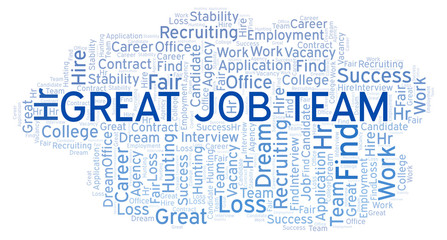 Great Job Team word cloud.