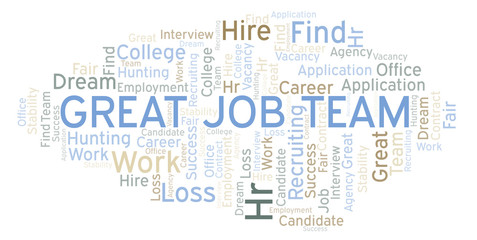Great Job Team word cloud.