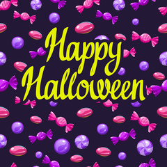 Happy Halloween poster with multicolored candy pattern. Funny vector illustration for holiday in cartoon style. Seamless background.