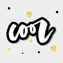slogan Cool phrase graphic vector Print Fashion lettering calligraphy