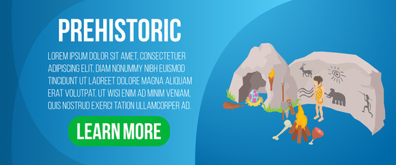 Prehistoric concept banner. Isometric banner of prehistoric vector concept for web, giftcard and postcard