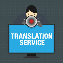 Text sign showing Translation Service. Conceptual photo the Equivalent Target Language from the Mother Tongue.