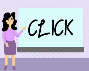 Text sign showing Click. Conceptual photo Act of pressing a button on a mouse similar device Sharp short sound.