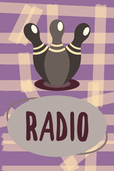 Writing note showing Radio. Business photo showcasing transmission reception electromagnetic waves carrying sound messages.