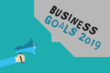 Writing note showing Business Goals 2019. Business photo showcasing Advanced Capabilities Timely Expectations Goals.