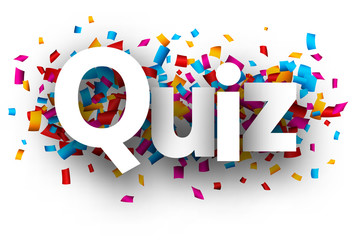 Quiz sign with colorful confetti.