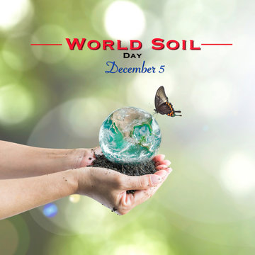 World soil day, December 5. Elements of this image furnished by NASA