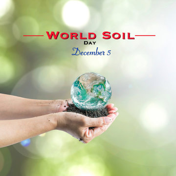 World soil day, December 5. Elements of this image furnished by NASA