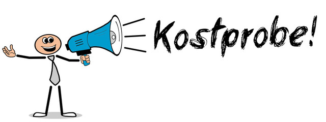 Kostprobe! / Mann mit Megafon