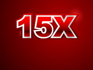 15x sign in red background