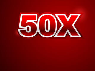 50x sign in red background