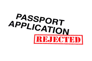 Fototapeta na wymiar Passport Application Rejected