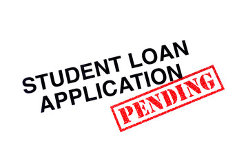 Student Loan Application Pending