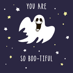 Funny cartoon ghost in the night sky and pun inscription You are very boo-tiful.