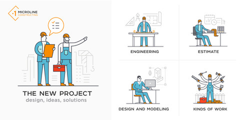 Builders, a new project, engineer, estimates. Stages