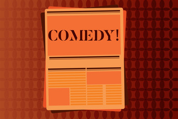 Handwriting text writing Comedy. Concept meaning Professional entertainment Jokes Sketches Make audience laugh Humour.