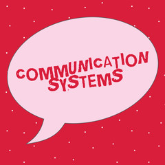 Word writing text Communication Systems. Business concept for Flow of Information use of Machine to transmit signals.