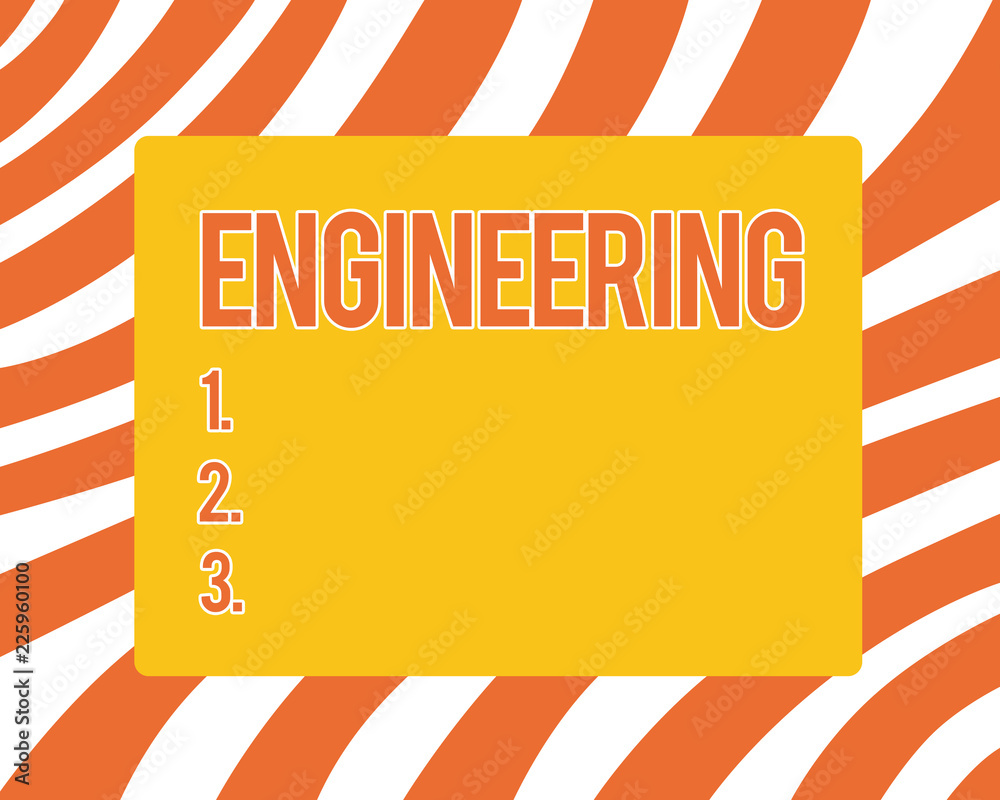 Poster text sign showing engineering. conceptual photo science concerned with design building use of engine