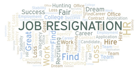 Job Resignation word cloud.