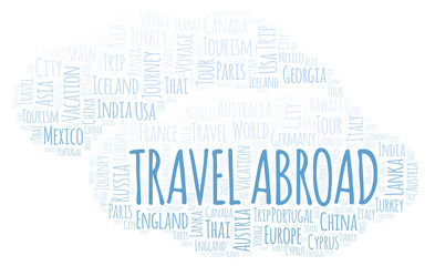 Obraz premium Travel Abroad word cloud.