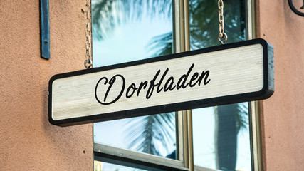 Obraz premium Schild 341 - Dorfladen