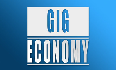 Gig Economy - neat white text written on blue background