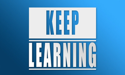 Keep Learning - neat white text written on blue background