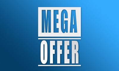 Obraz premium Mega Offer - neat white text written on blue background