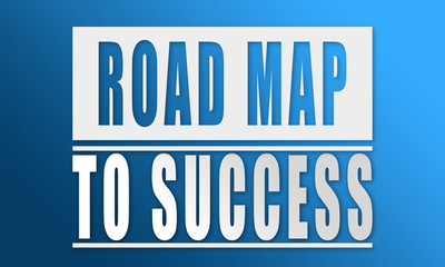 Road map To success - neat white text written on blue background