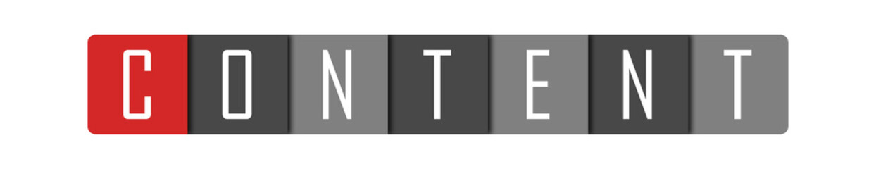 Obraz premium Content - clear white text written in red and gray boxes on white background