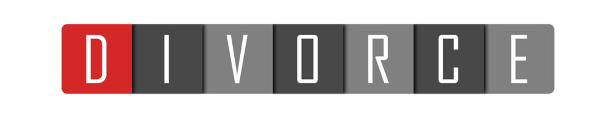 Divorce - clear white text written in red and gray boxes on white background