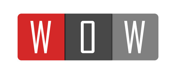 Wow - clear white text written in red and gray boxes on white background