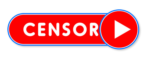 Fototapeta premium Censor - white text written on a red banner on white background