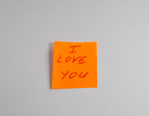 sticky notes with inscription I love you. Declaration of love.