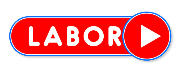 Labor - white text written on a red banner on white background