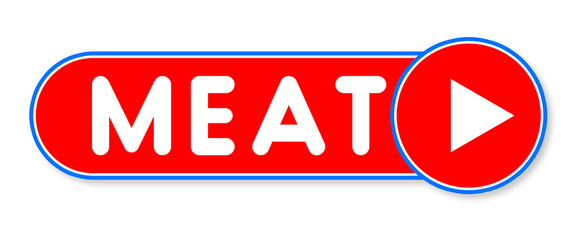 Meat - white text written on a red banner on white background