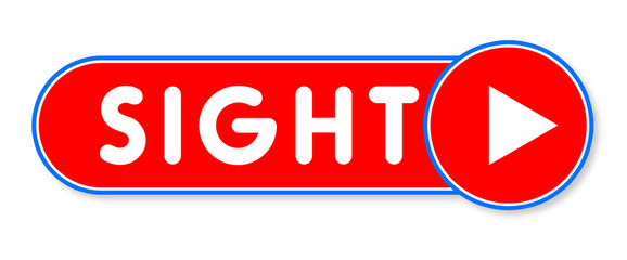 Sight - white text written on a red banner on white background
