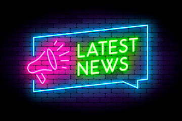Latest news neon illustration on the wall with megaphone sign an
