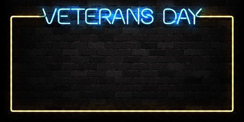 Vector realistic isolated neon sign for 11th November, Veterans Day frame logo for decoration and covering on the wall background. Concept of Memorial day in USA.