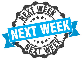 Obraz premium next week stamp. sign. seal