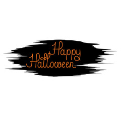 Happy Halloween - hand drawn inscription phrase, isolated in black frame.