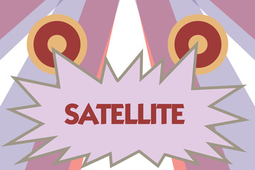 Conceptual hand writing showing Satellite. Business photo showcasing Artificial body placed in orbit round the earth or another planet.